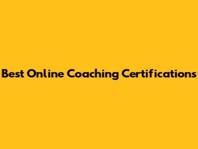 Best Online Coaching Certifications