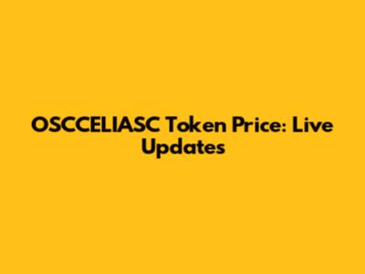 OSCCELIASC Token Price: Live Updates