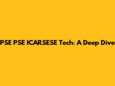PSE PSE ICARSESE Tech: A Deep Dive