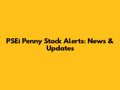 PSEi Penny Stock Alerts: News & Updates