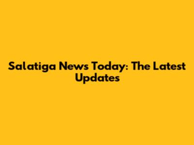 Salatiga News Today: The Latest Updates